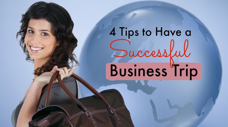 Tips for a Successful Business Trip